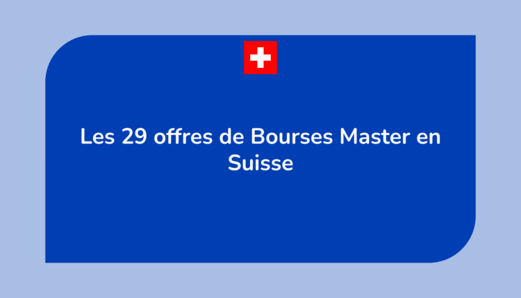 Bourses Master en Suisse