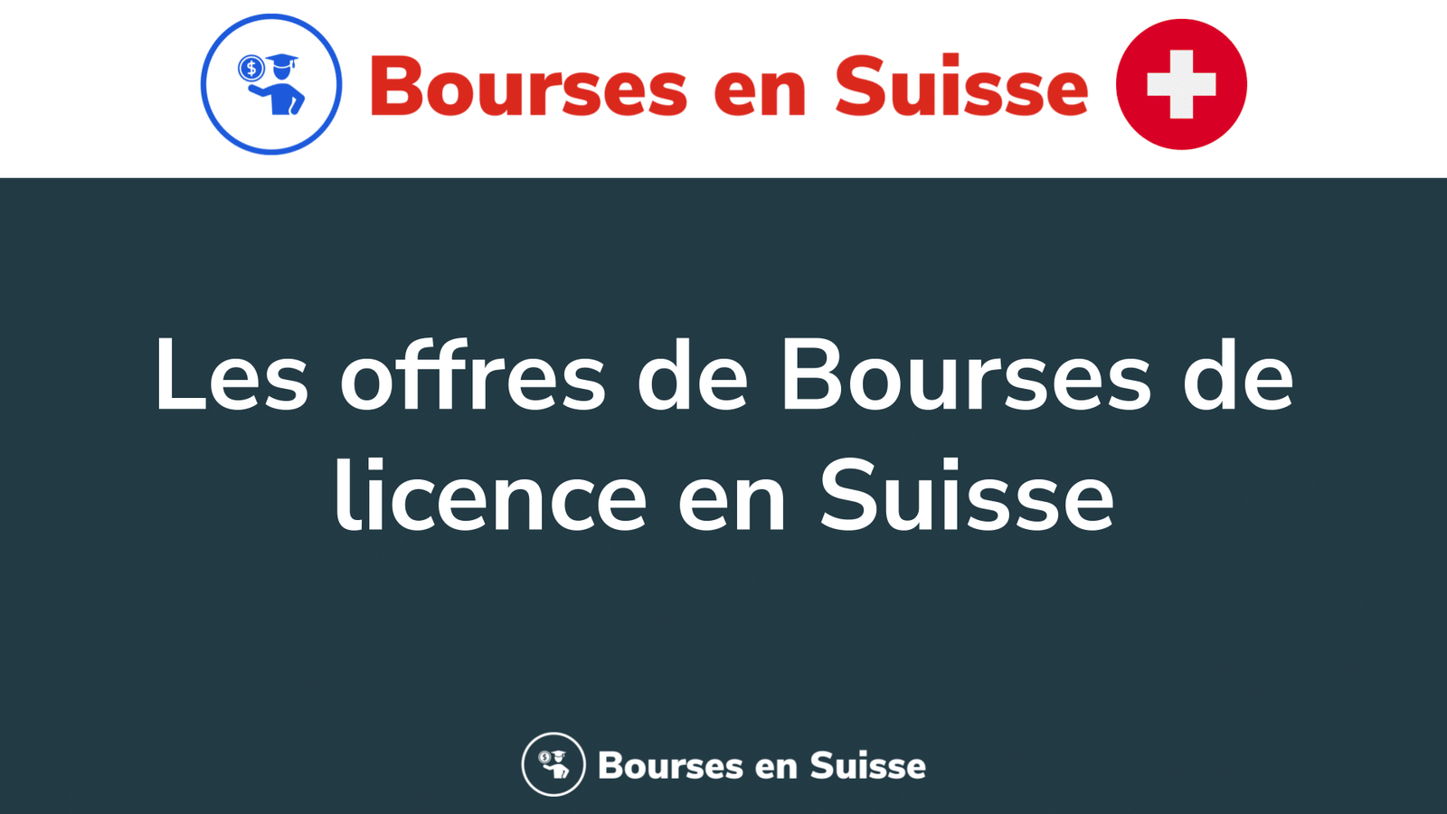 Les 162 Offres De Bourses De Licence En Suisse En 2024-2025