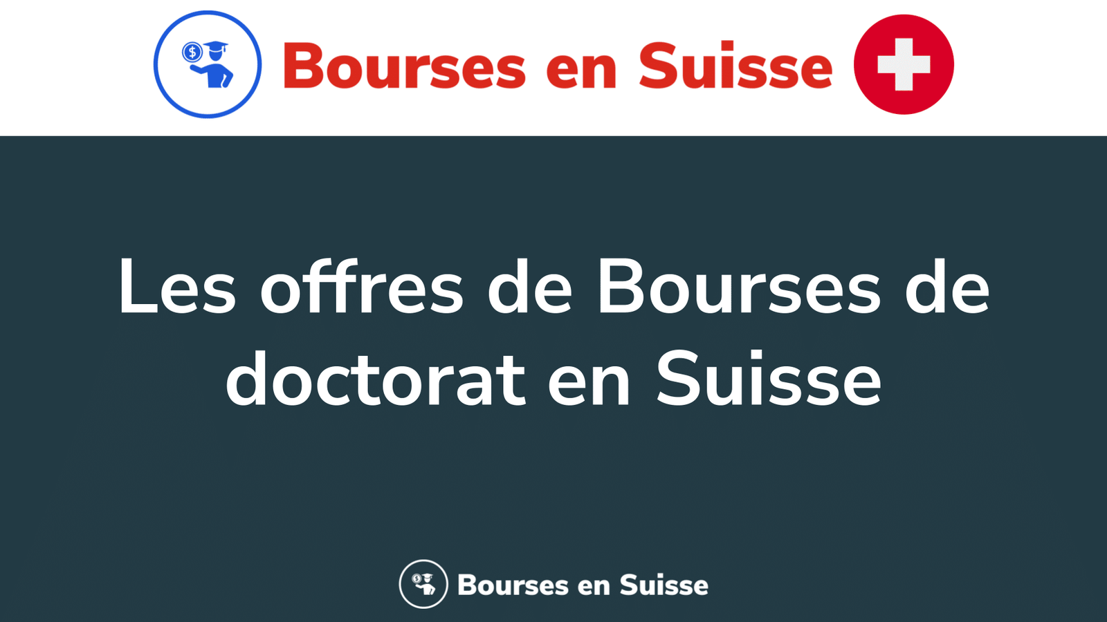 offres de Bourses de doctorat en Suisse