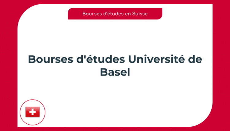 Bourses d'études Université de Basel