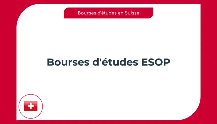 Bourses d'études ESOP