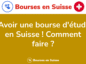 La Liste Des 8 Bourses D'études à Genève En 2024