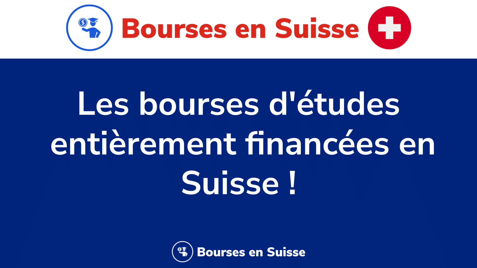 Les 136 Bourses D'études Entièrement Financées En Suisse